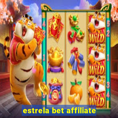 estrela bet affiliate